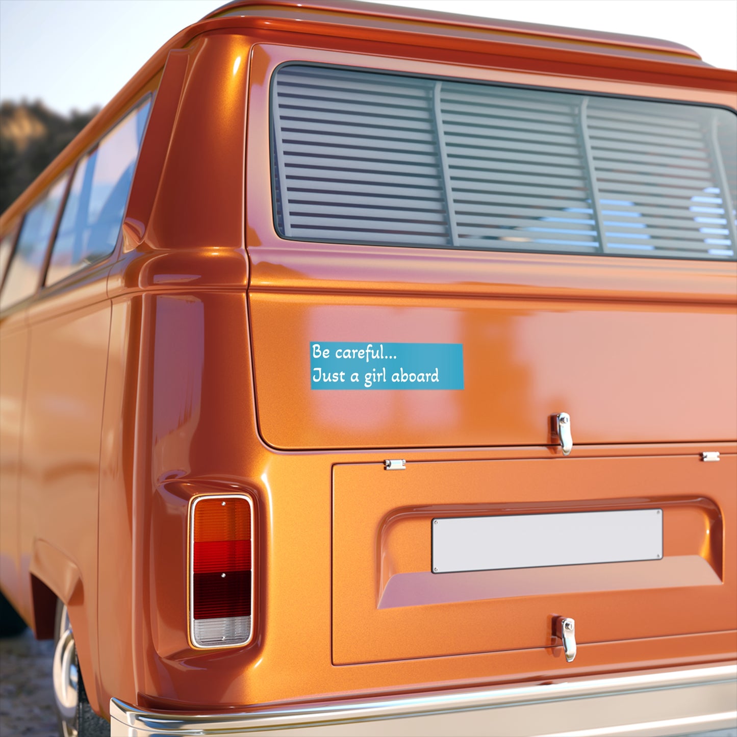 Fun Car Bumper Sticker - 'Be Careful… Just a Girl Aboard'